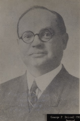George P. Driscoll, Exalted Ruler 1909-10