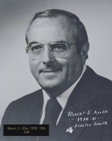 Robert E. Allen, Exalted Ruler 1980-81